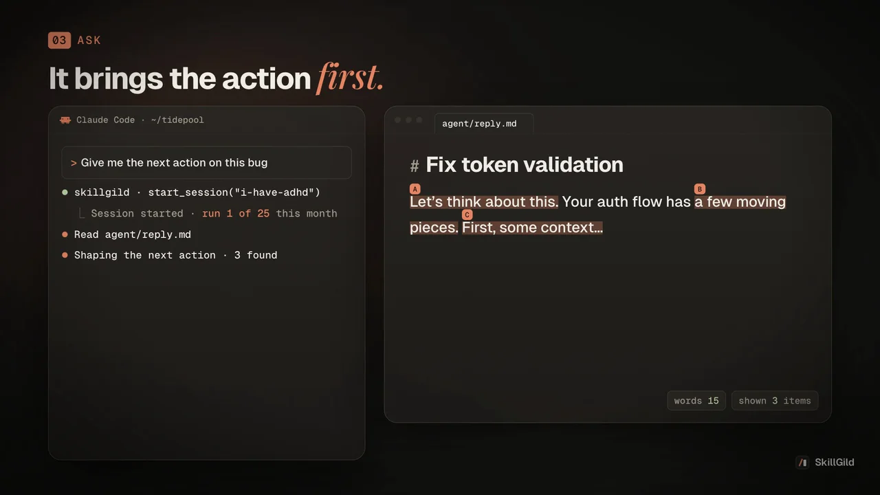 I Have ADHD demo: format an agent response around one next action and a concrete file path