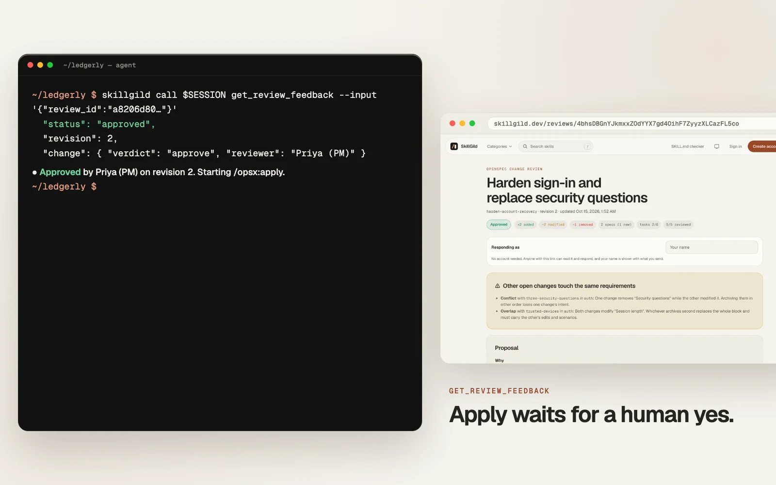 A terminal running skillgild call get_review_feedback returns status approved on revision 2 and the agent starts /opsx:apply, beside the review page showing Approved and 5/5 reviewed